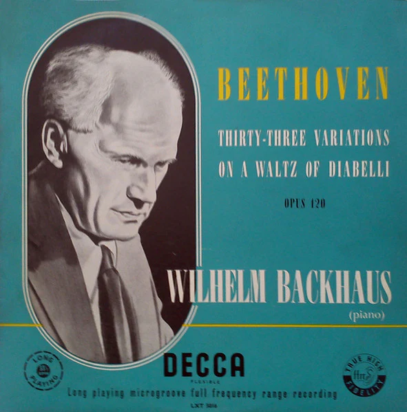 BEETHOVEN | THIRTY THREE VARIATIONS ON A WALTZ BY DIABELLI - BACKHAUS