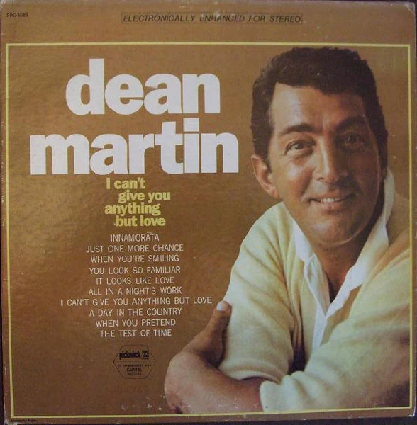DEAN MARTIN | I CAN'T GIVE YOU ANYTHING BUT LOVE