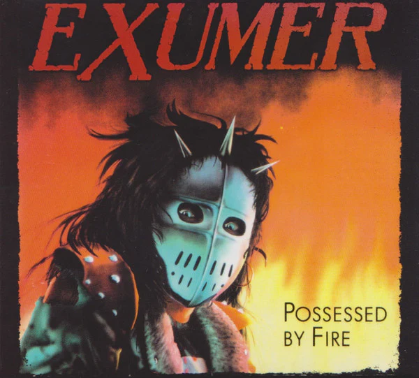 EXUMER | POSSESSED BY FIRE