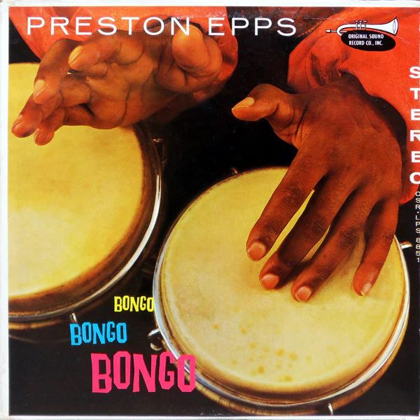 PRESTON EPPS | BONGO BONGO BONGO - ROUGH