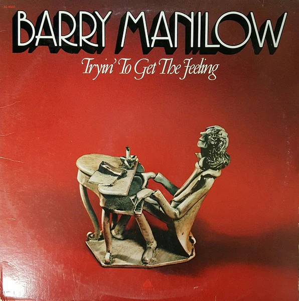 BARRY MANILOW | TRYIN TO GET THE FEELING