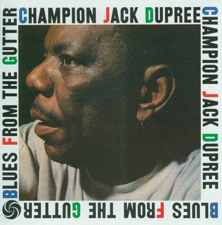 CHAMPION JACK DUPREE | BLUES FROM THE GUTTER - 2022 REISSUE - NUMBERED - GOLD