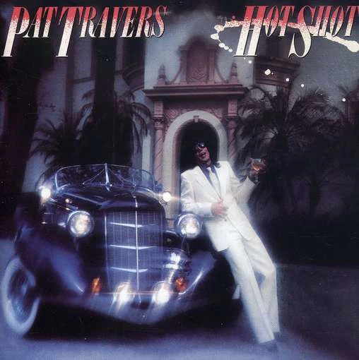 PAT TRAVERS | HOT SHOT