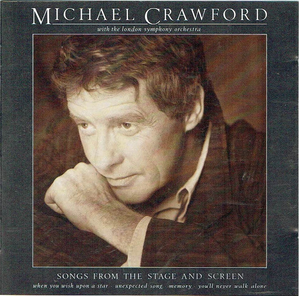 MICHAEL CRAWFORD | SONGS FROM THE STAGE AND SCREEN
