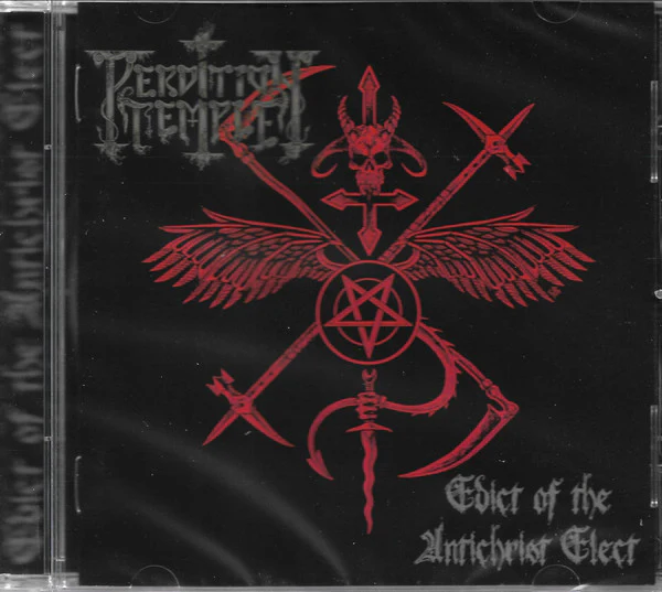 PERDITION TEMPLE | EDICT OF THE ANTICHRIST ELECT