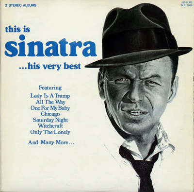 FRANK SINATRA | THIS IS SINATRA - HIS VERY BEST