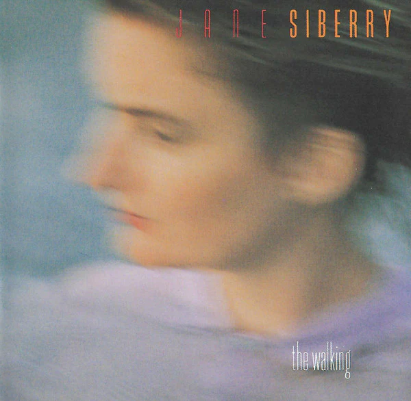 SIBERRY JANE | WALKING