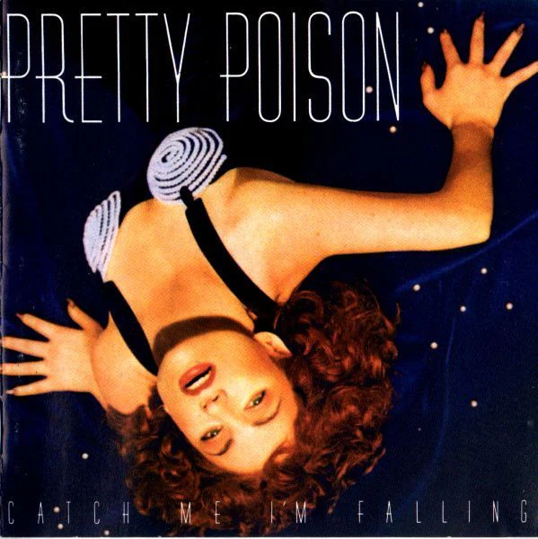 PRETTY POISON | CATCH ME IM FALLING