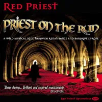 RED PRIEST | PRIEST ON THE RUN