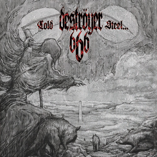 DESTROYER 666 | COLD STEEL FOR AN IRON AGE