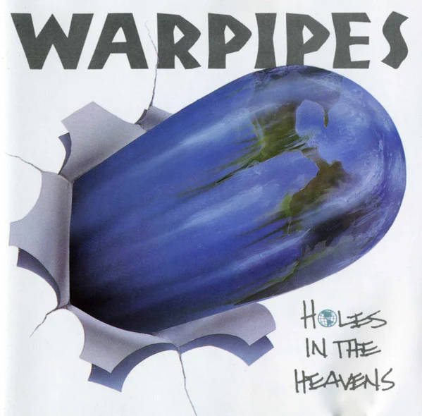 WARPIPES | HOLES IN THE HEAVENS