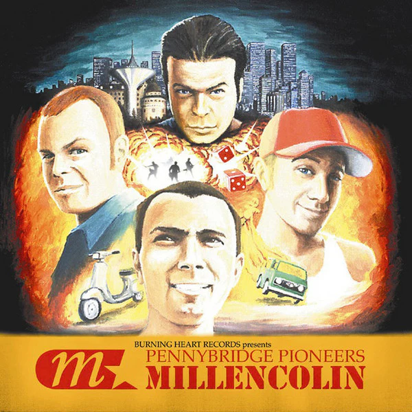 MILLENCOLIN | PENNYBRIDGE PIONEERS - 2022 REISSUE