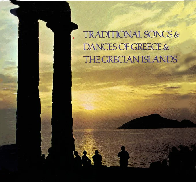 VARIOUS | TRADITIONAL SONGS AND DANCES OF GREECE AND THE GRECIAN ISLANDS - 3LP