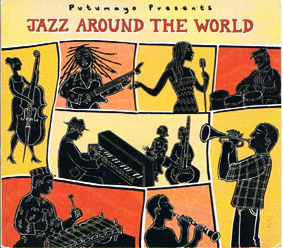 VARIOUS | PUTUMAYO PRESENTS JAZZ AROUND THE WORLD (DIGI)