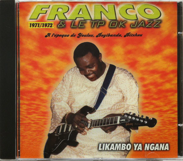 FRANCO AND LE TP OK JAZZ | LIKAMBO YA NGANA