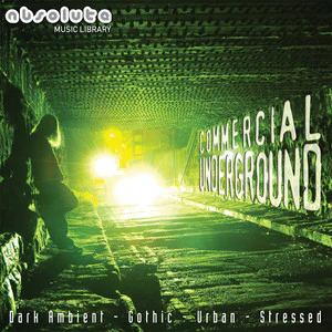 SOUNDTRACK | COMMERCIAL UNDERGROUND