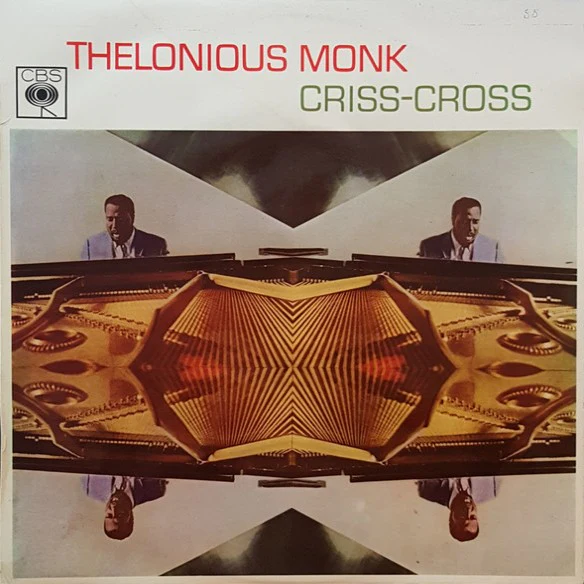 THELONIOUS MONK | CRISS CROSS - NZ MONO