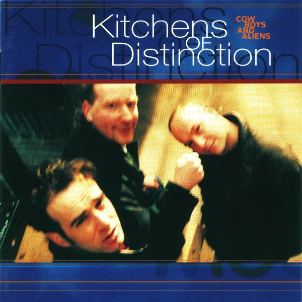 KITCHENS OF DISTINCTION | COWBOYS AND ALIENS