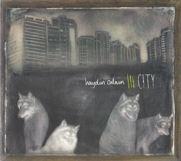 HAYDEN CALNIN | CITY EP (DIGI)