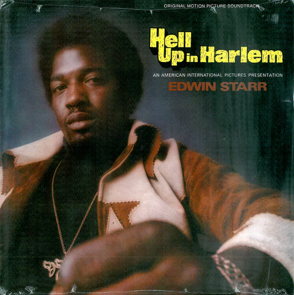EDWIN STARR / SOUNDTRACK | HELL UP IN HARLEM - REISSUE