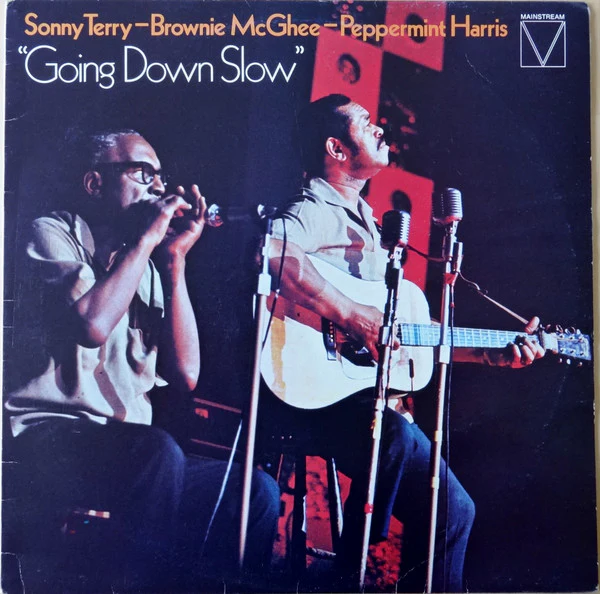 SONNY TERRY / BROWNIE MCGHEE | GOING DOWN SLOW - AUS - BIT ROUGH