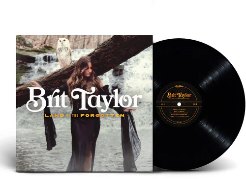 BRIT TAYLOR | LAND OF THE FORGOTTEN (VINYL)