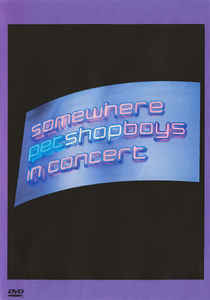 PET SHOP BOYS | SOMEWHERE IN CONCERT - Image 2