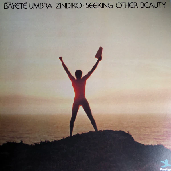 BAYETE UMBRA ZINDIKO | SEEKING OTHER BEAUTY (ORANGE EDITION) (VINYL)