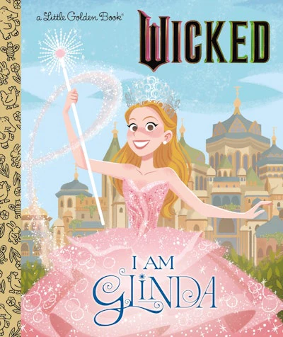 MARY MAN-KONG | I AM GLINDA LITTLE GOLDEN BOOK