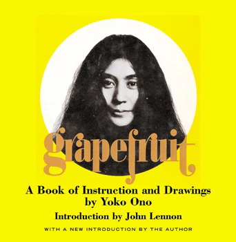 ONO YOKO / LENNON JOHN | GRAPEFRUIT A BOOK OF INSTRUCTIONS AND DRAWINGS BY YOKO ONO - Image 2