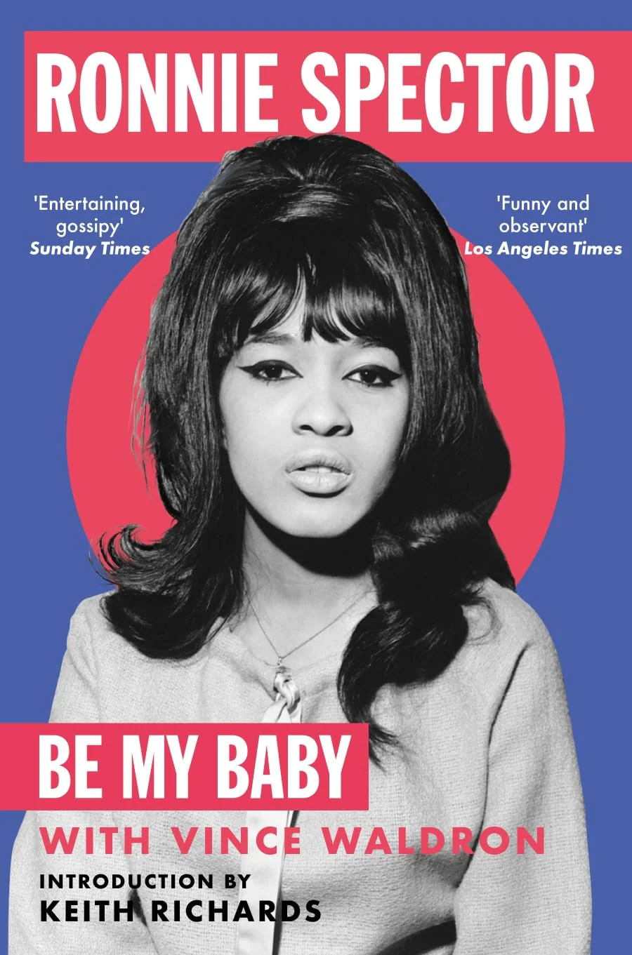 RONNIE SPECTOR | BE MY BABY