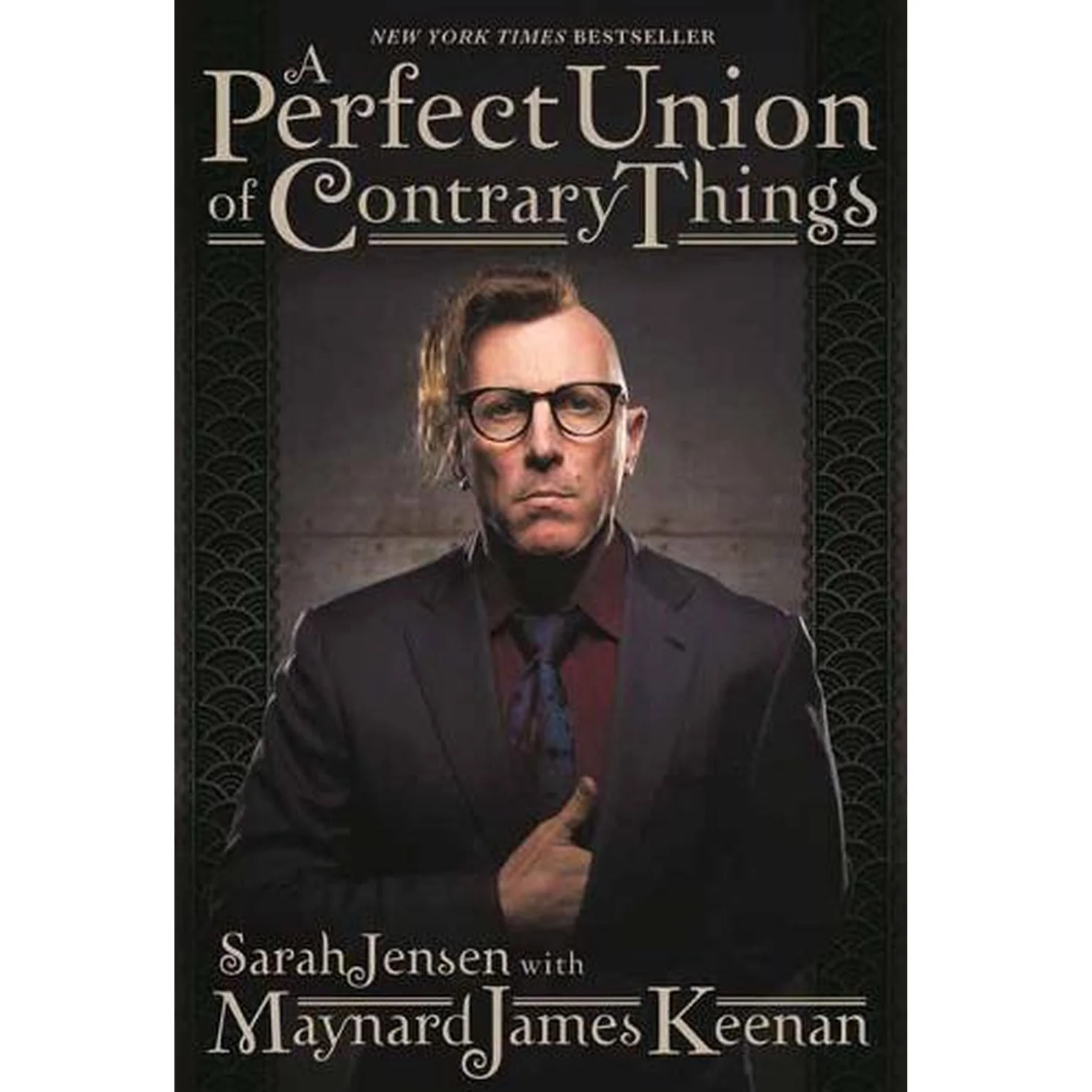 KEENAN JAMES / JENSEN SARAH | PERFECT UNION OF CONTRARY THINGS