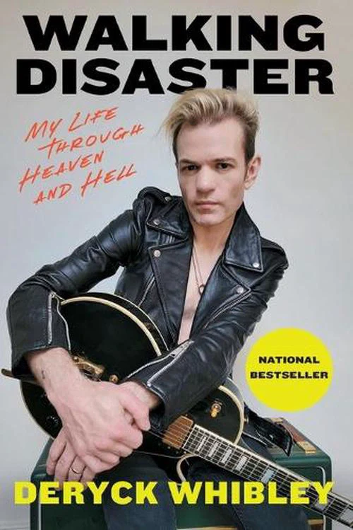 DERYCK WHIBLEY | WALKING DISASTER: MY LIFE THROUGH HEAVEN AND HELL SUM 41
