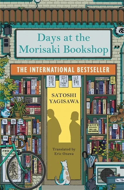 SATOSHI YAGISAWA | DAYS AT THE MORISAKI BOOKSHOP
