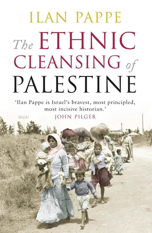 ILAN PAPPE | ETHNIC CLEANSING OF PALESTINE